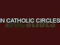 IN CATHOLIC CIRCLES