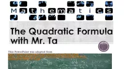 The Quadratic Formula with Mr. Ta