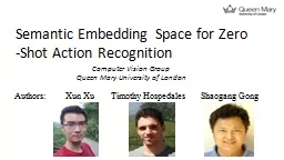 Semantic Embedding Space for Zero ­Shot Action Recognition