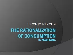 The rationalization  of consumption