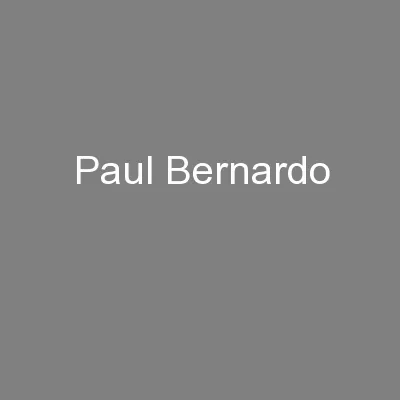 Paul Bernardo
