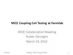 MICE Coupling Coil Testing at Fermilab