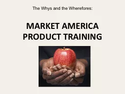 The Whys and the Wherefores: