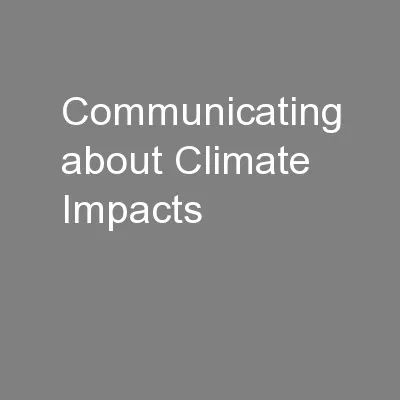 Communicating about Climate Impacts
