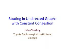 Routing in Undirected Graphs with Constant Congestion