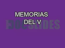MEMORIAS DEL V