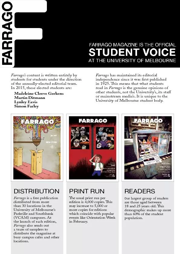 Farrago’s content is written entirely by students for students un