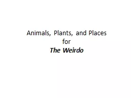 Animals, Plants, and Places