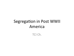 Segregation in Post WWII America