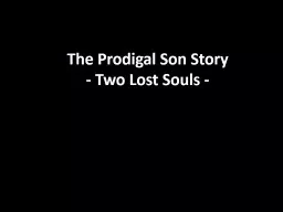 The Prodigal Son Story