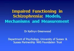 Impaired Functioning in Schizophrenia:
