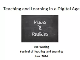 Teaching and Learning in a Digital Age