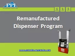 Remanufactured Dispenser Program