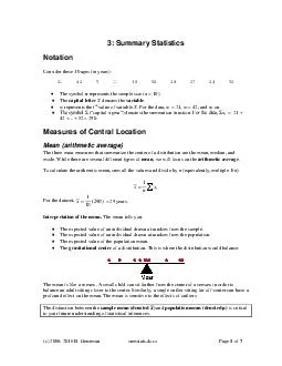 Summary Statistics Notation n X th Measures of Central Location Mean xxx N  xxx In practice