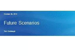 Future Scenarios