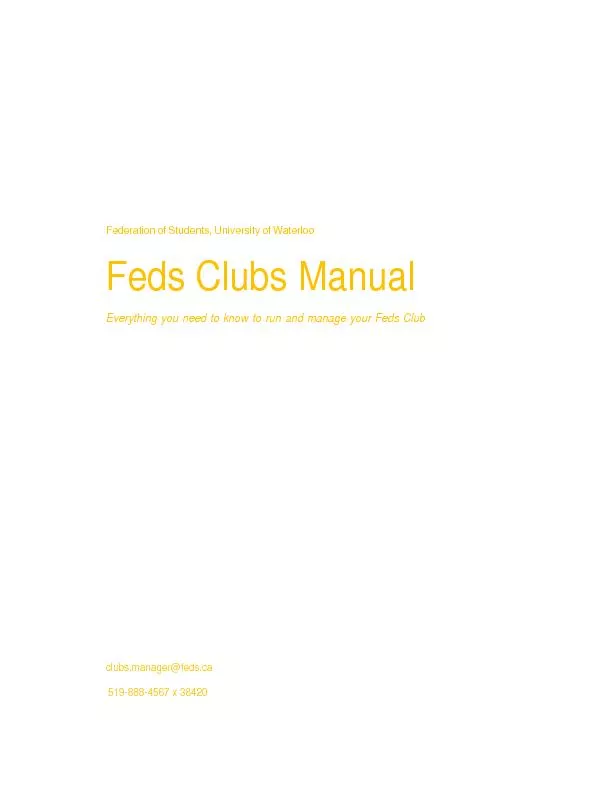 Federation of Students, University of Waterloo Feds Clubs ManualEveryt