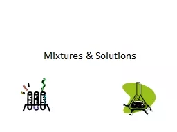 Mixtures & Solutions