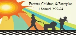 Parents, Children, & Examples