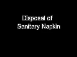 Disposal of Sanitary Napkin