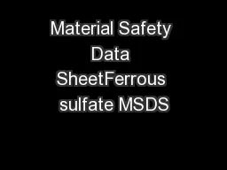 Material Safety Data SheetFerrous sulfate MSDS