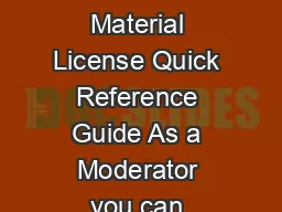 Blackboard Collaborate Material License Quick Reference Guide As a Moderator you can record