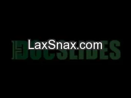 LaxSnax.com