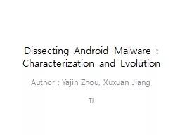 Dissecting Android Malware : Characterization and Evolution