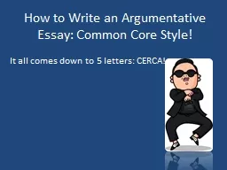 How to Write an Argumentative Essay: Common Core Style!