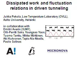 Dissipated work and fluctuation relations in driven tunneli