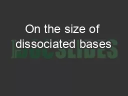 On the size of dissociated bases