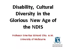 Disability, Cultural Diversity in the Glorious New