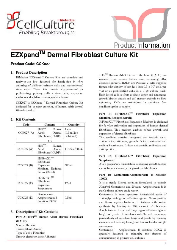 1 EZXpandTM Dermal Fibroblast Culture Kit  Product Code: CCK027