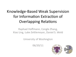 Knowledge-Based Weak Supervision for Information Extraction