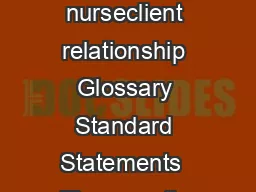 PRACTICE S TA ND AR Table of Contents Introduction Components of the nurseclient relationship