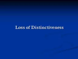 Loss of Distinctiveness