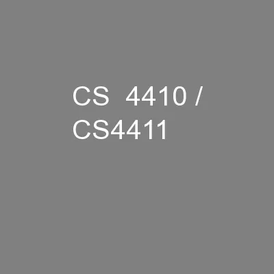 CS  4410 / CS4411