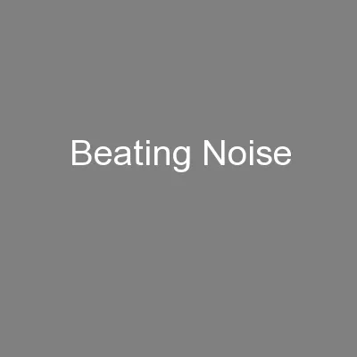 Beating Noise