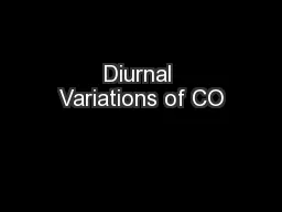 Diurnal Variations of CO