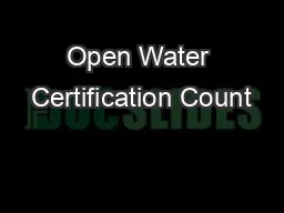 Open Water Certification Count