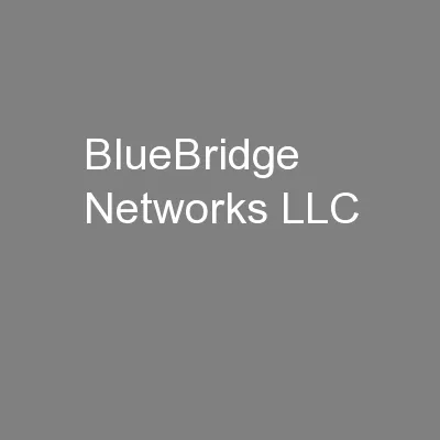 BlueBridge Networks LLC