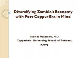 Diversifying Zambia’s Economy with Post-Copper