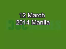 12 March 2014 Manila