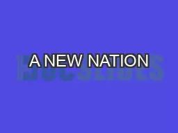 A NEW NATION