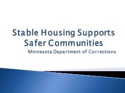 Stable Housing Supports Safer Communities