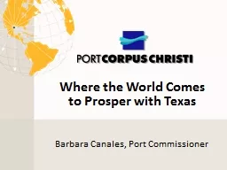 Barbara Canales, Port Commissioner