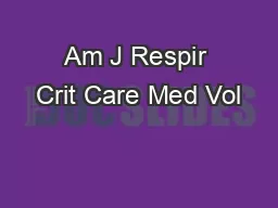 Am J Respir Crit Care Med Vol