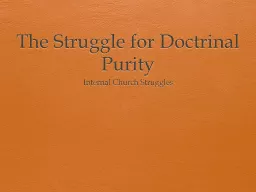 The Struggle for Doctrinal Purity