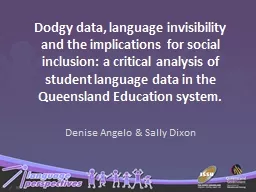Dodgy data, language invisibility and the implications for