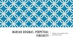 Marian Dogmas: Perpetual virginity