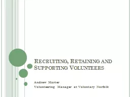 Recruiting, Retaining and Supporting Volunteers